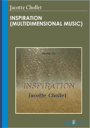Inspiration (Multidimensional Music) – Jacotte Chollet