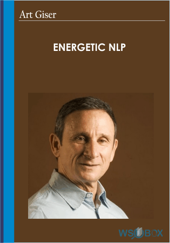 Energetic NLP – Art Giser