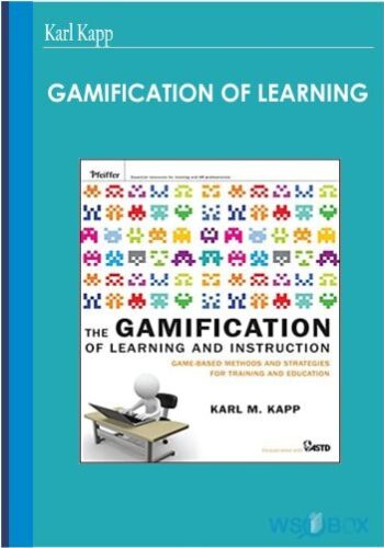 Gamification Of Learning – Karl Kapp