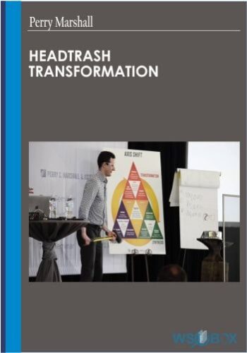Headtrash Transformation – Perry Marshall