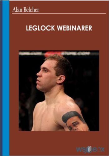 LegLock Webinar – Alan Belcher