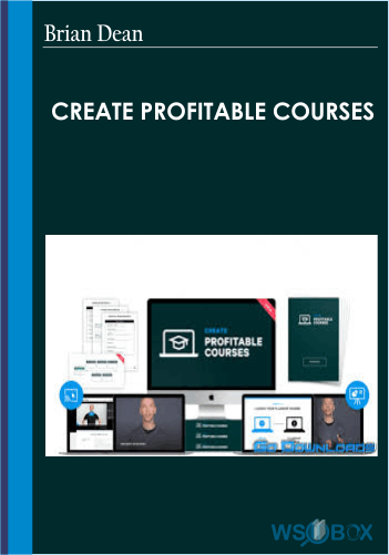 Create Profitable Courses By Brian Dean