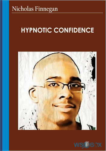 Hypnotic Confidence – Nicholas Finnegan