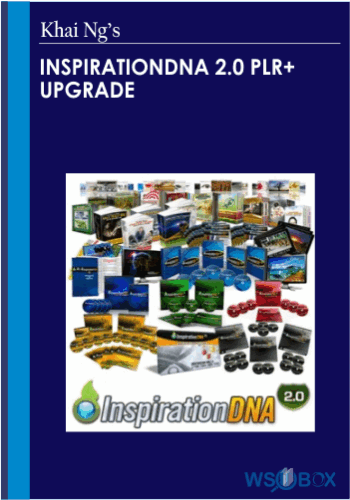 InspirationDNA 2.0 PLR Upgrade – Khai Ngs