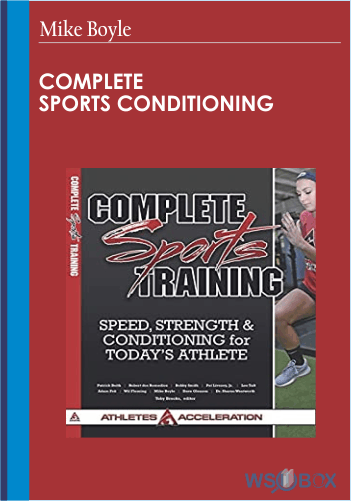 Complete Sports Conditioning – Mike Boyle
