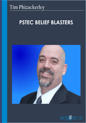 PSTEC Belief Blasters – Tim Phizackerley