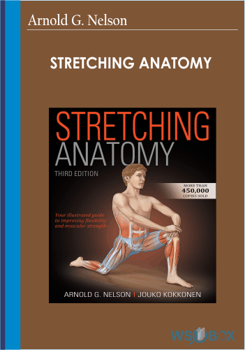 Stretching Anatomy – Arnold G. Nelson