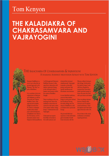 The Kaladiakra Of Chakrasamvara And Vajrayogini By Tom Kenyon