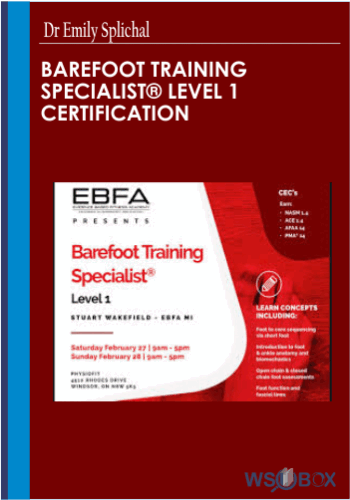 Barefoot Training Specialist® Level 1 Certification -Dr Emily Splichal