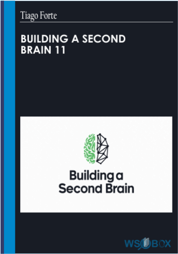 39$. Building a Second Brain 11- Tiago Forte