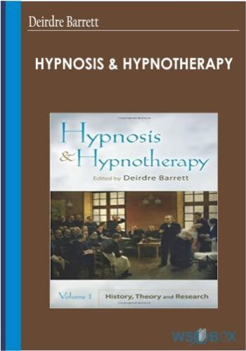 42$. Hypnosis and Hypnotherapy – Deirdre Barrett