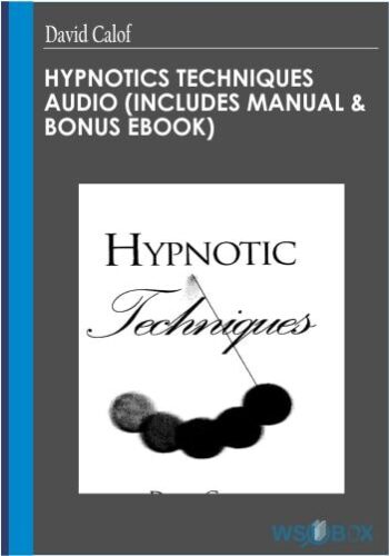 Hypnotics Techniques Audio Includes Manual and bonus ebook