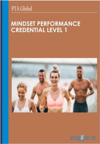 Mindset Performance Credential Level 1 – PTA Global