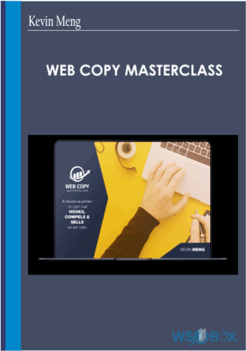Web Copy Masterclass – Kevin Meng