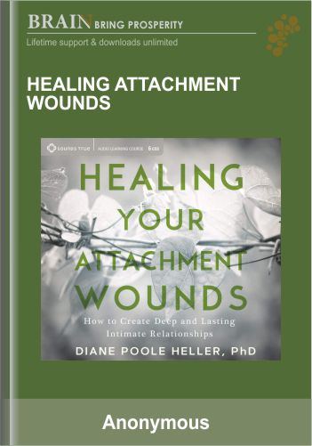 Healing Attachment Wounds – Creative Arts Therapies Online