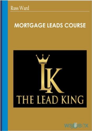 Mortgage Leads Course – Russ Ward
