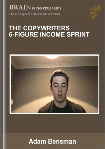 The Copywriters 6-Figure Income Sprint – Adam Bensman