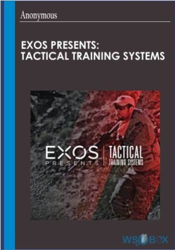 EXOS Presents: Tactical Training Systems