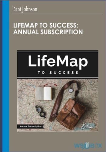 LifeMap To Success Annual Subscription - Dani Johnson