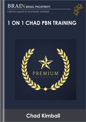 1 On 1 Chad PBN Training – Chad Kimball