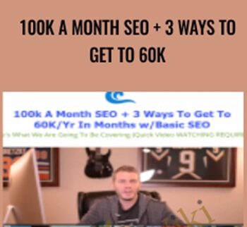 100k A Month Seo + 3 Ways To Get To 60k – Alex Becker