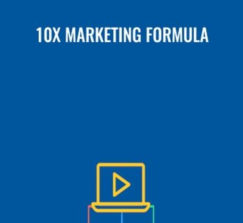 10x Marketing Formula - Garrett Moon