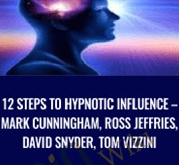 12 Steps to Hypnotic Influence