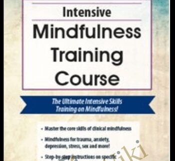 2-Day Intensive Mindfulness Training Course - Terry Fralich