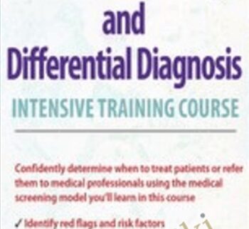 2-Day: Medical Screening and Differential Diagnosis Intensive Training Course  - Shaun Goulbourne