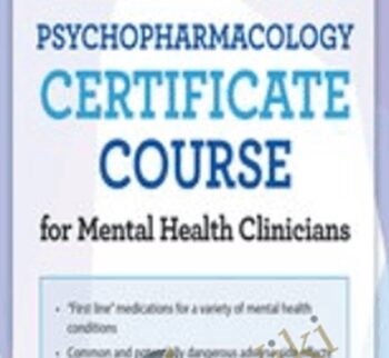 2-Day: Psychopharmacology Certificate Course for Mental Health Clinicians - Susan Marie