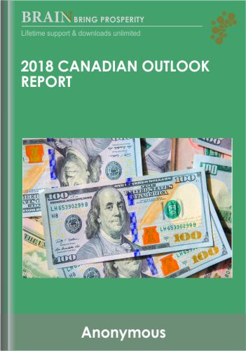 2018 Canadian Outlook Report – Martin Armstrong