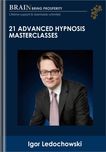21 Advanced Hypnosis Masterclasses