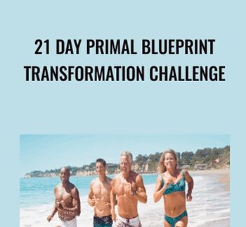 21 Day Primal Blueprint Transformation Challenge