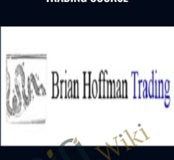 24-Hour Un-Education Trading Course – Brian Hoffman