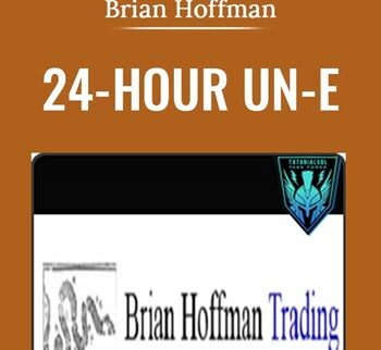 24-Hour Un-e – Brian Hoffman