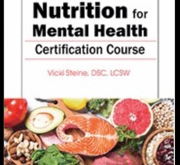 3-Day: Nutrition for Mental Health Certification Course - Vicki Steine