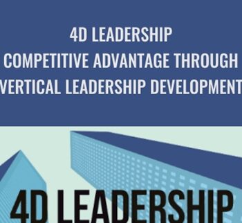 4D Leadership - Competitive Advantage Through Vertical Leadership Development - Alan Watkins