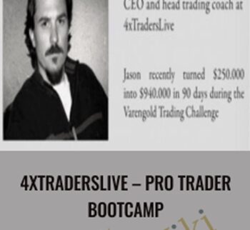 4xtraderslive – Pro Trader Bootcamp