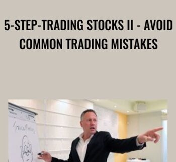 5-Step-Trading Stocks II – Avoid Common Trading Mistakes - Lex van Dam