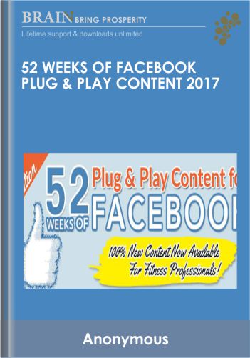 52 Weeks Of Facebook Plug & Play Content 2017 – Alicia Streger