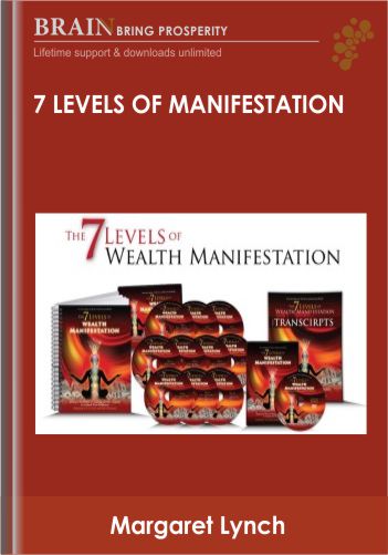 7 Levels Of Manifestation – Margaret Lynch