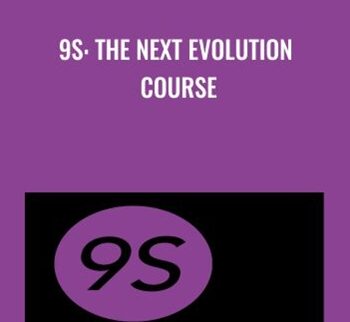 9S: The Next Evolution Course - Zhealtheducation
