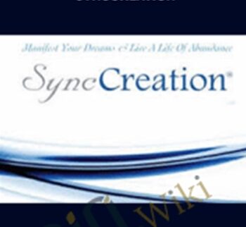 A Course in Manifestation – SyncCreation - Joe Gallenberger