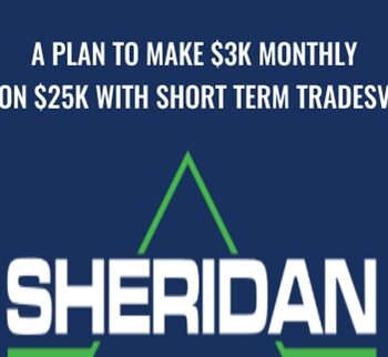 A plan to make $3K Monthly on $25K with Short Term Tradesv - Sheridan Options Mentoring