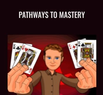 Pathways To Mastery – Aaron Fisher