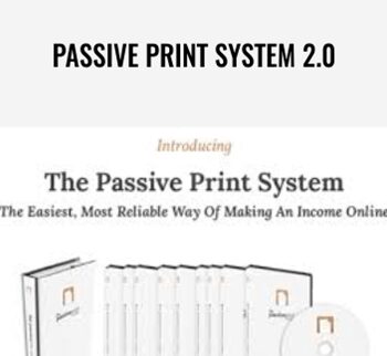 Passive Print System 2.0 - Adam Nolan