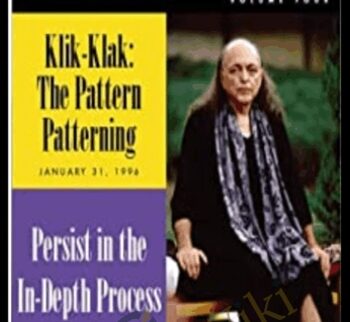Klik-Klak: The Pattern Patterning & Persist in the In-Depth Process - Adi Da