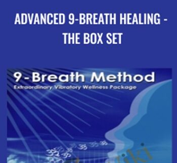 Advanced 9-Breath Healing - the Box Set - Jeff Primack