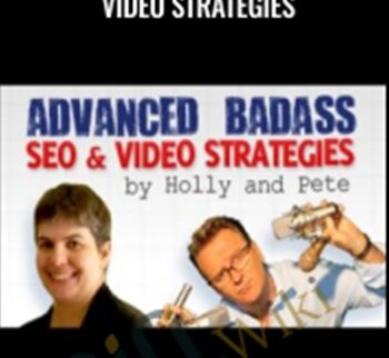 Advanced Badass SEO & Video Strategies – Holly & Pete