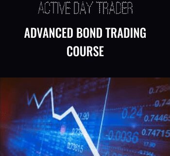 Advanced Bond Trading Course - Activedaytrader
